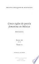 Cinco siglos de poesía femenina en México: Siglo XX, A-G