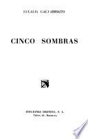 Cinco sombras