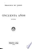 Cincuenta años