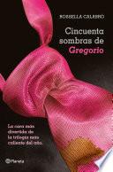 Cincuenta sombras de Gregorio