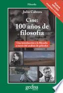 Cine: 100 años de filosofía