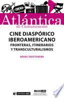 Cine diaspórico iberoamericano