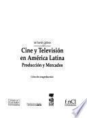 Cine y televisión en América Latina
