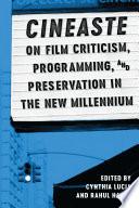 Cineaste on Film Criticism, Programming, and Preservation in the New Millennium