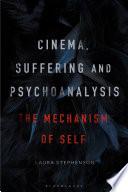 Cinema, Suffering and Psychoanalysis