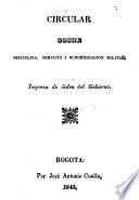 Circular sobre Disciplina, Servicio i Subordinacion Militar. [Signed, J. Acevedo.]