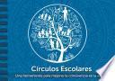 Círculos Escolares