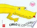 Cirilo el cocodrilo