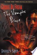 Cirque Du Freak #6: The Vampire Prince