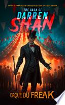 Cirque Du Freak (The Saga of Darren Shan, Book 1)