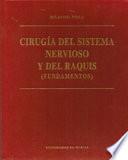Cirugia del sistema nervioso y del raquis (fundamentos)