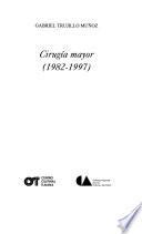 Cirugía mayor (1982-1997)