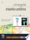 Cirugía ortopédica pediátrica + acceso WEB