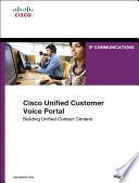 Cisco Unified Customer Voice Portal
