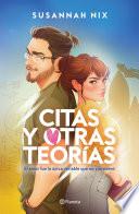 Citas y otras teorías (Lecciones de química 2)
