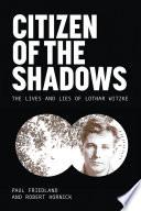 Citizen of the Shadows