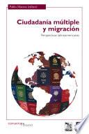 Ciudadanía múltiple y migración