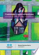 Ciudadanía y multiculturalismo