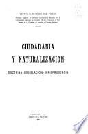 Ciudadanía y naturalización, doctrina, legislación, jurisprudencia