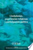 Ciudadanías, experiencias religiosas y participación política