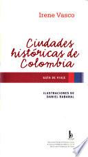 Ciudades históricas de Colombia