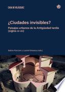 ¿Ciudades invisibles?