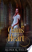 Claims of the Heart