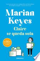 Claire se queda sola (Familia Walsh 1)