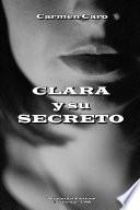CLARA y su SECRETO