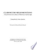 Claroscuro regiomontano