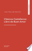 Clásicos Castellanos: Libro de Buen Amor