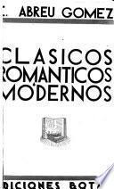 Clásicos, románticos, modernos