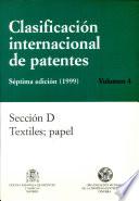 CLASIFICACIÓN INTERNACIONAL DE PATENTES SÉPTIMA EDICIÓN (1999) Volumen 4