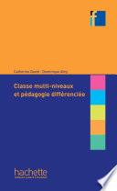 Classes multi-niveaux et pédagogie différenciée (ebook)