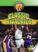 Classic Rivalries