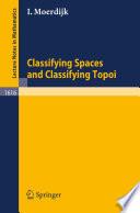Classifying Spaces and Classifying Topoi