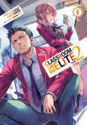 Classroom of the Elite: Year 2 (Light Novel) Vol. 8