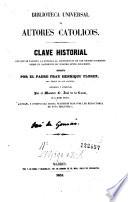 Clave historial con que se facilita la entrada al conocimiento de los hechos ocurridos desde el nacimiento de Nuestro Señor Jesucristo