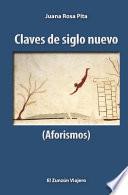 Claves de siglo nuevo