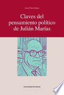 Claves del pensamiento político de Julián Marías