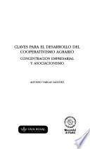 Claves para el desarrollo del cooperativismo agrario