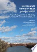 Claves para la definición de un paisaje cultural