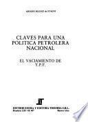 Claves para una política petrolera nacional