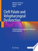 Cleft Palate and Velopharyngeal Dysfunction