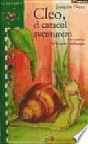 Cleo, el caracol aventurero