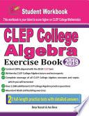 CLEP College Algebra Exercise Book