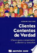 Clientes contentos de verdad