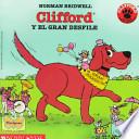 Clifford and the Big Parade (Cliffo Rd y El Gran Desfile)