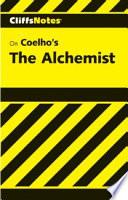 CliffsNotes on Coelho's The Alchemist