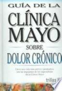 Clinica Mayo Sobre Dolor Cronico
